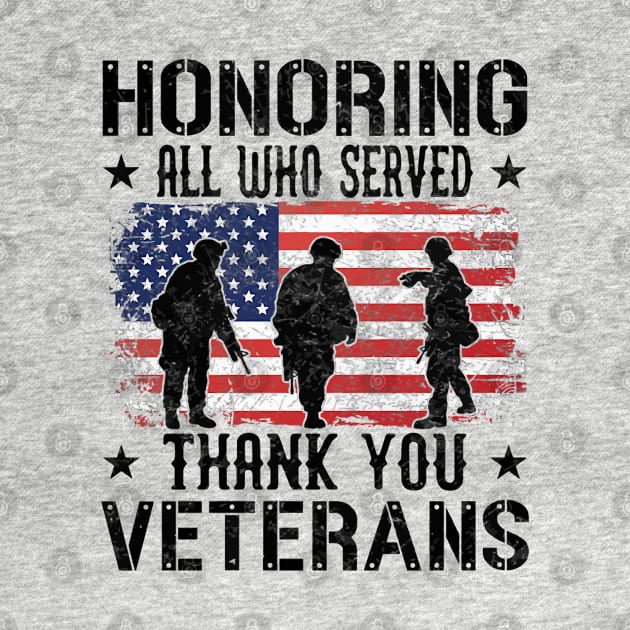 Honoring All Who Served Thank You Veterans Day American Flag by rhazi mode plagget